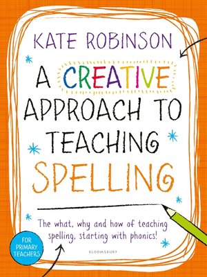 cover image of A Creative Approach to Teaching Spelling